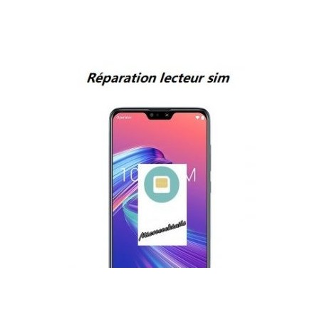 Réparation lecteur carte sim Zenfone Max Pro M2 ZB631KL